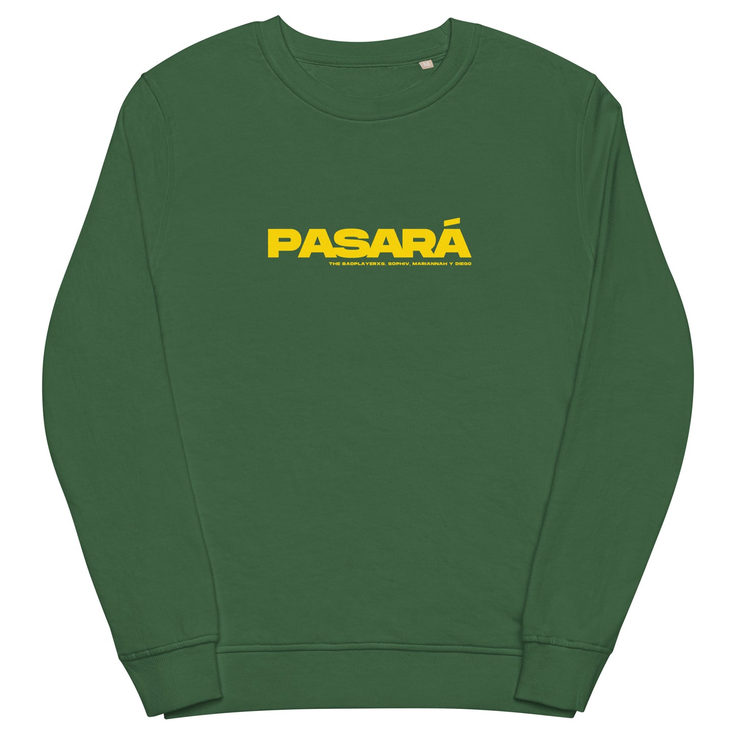 "PASARÁ" Long Sleeve