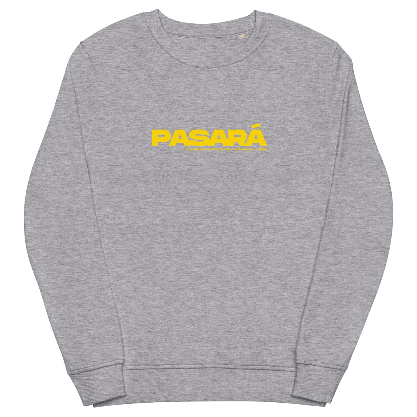 "PASARÁ" Long Sleeve