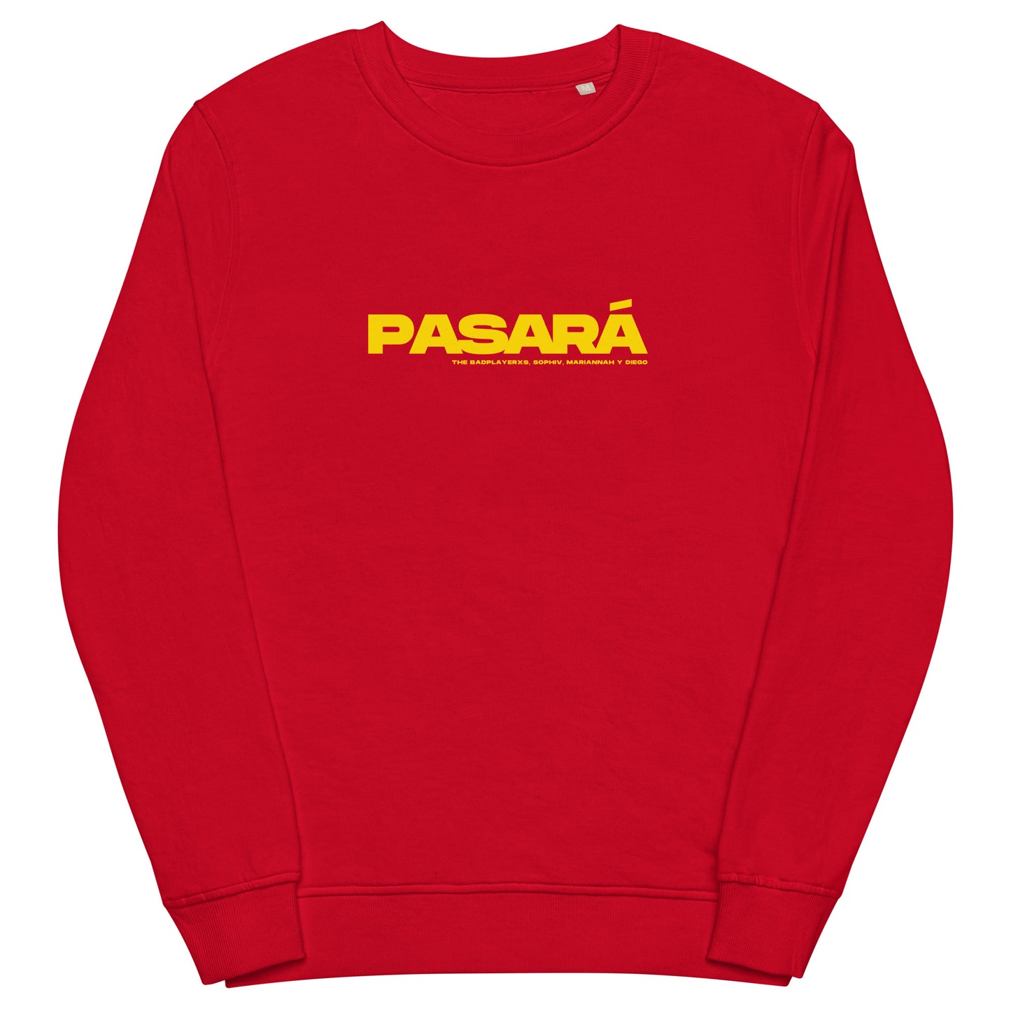 "PASARÁ" Long Sleeve