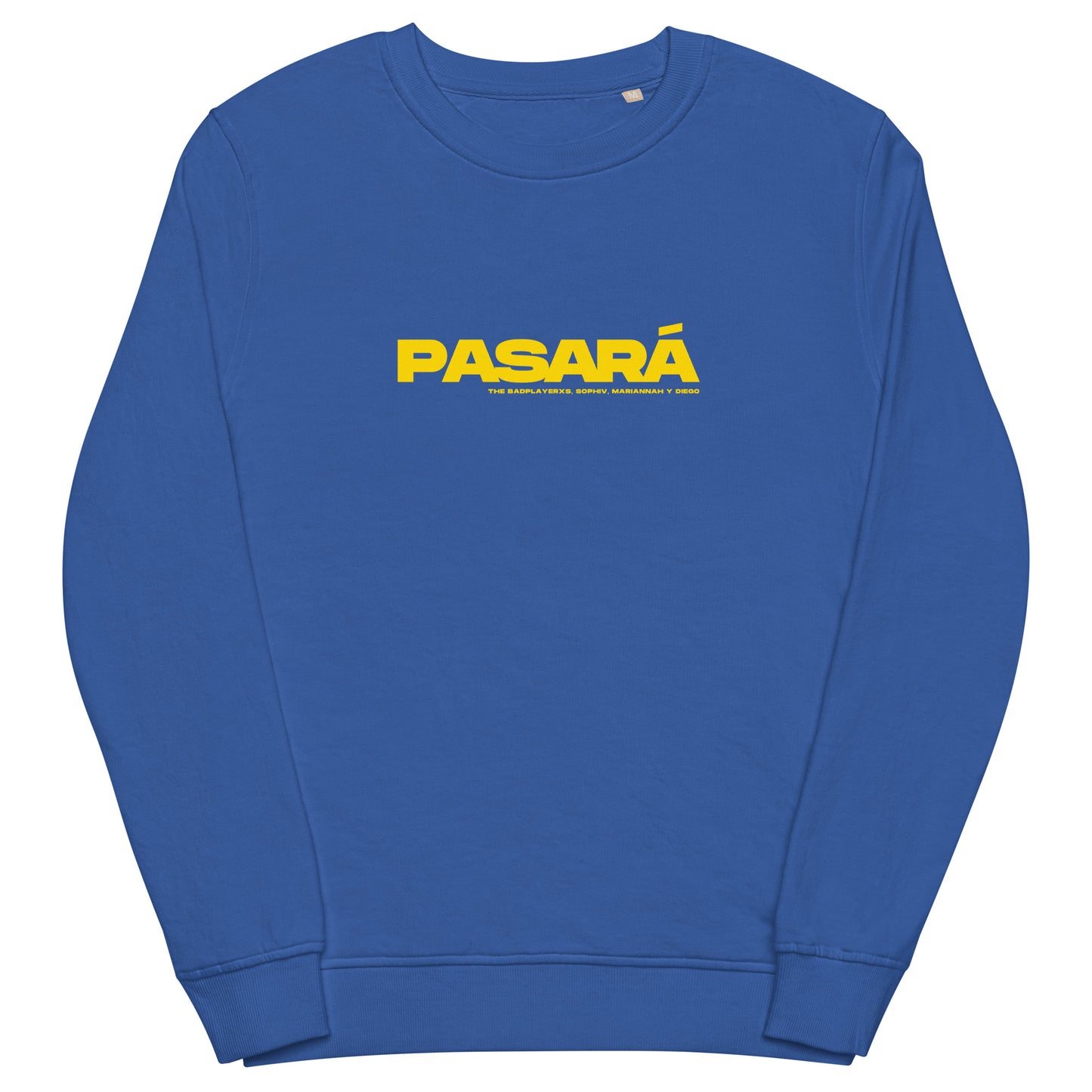 "PASARÁ" Long Sleeve